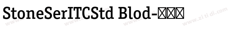 StoneSerITCStd Blod字体转换